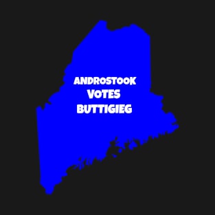 Maine Androstook votes Buttigieg T-Shirt