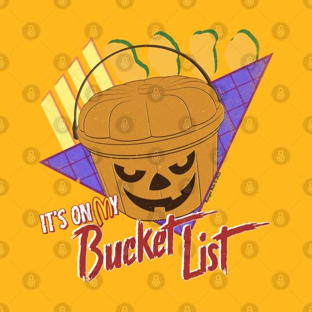 IT'S ON MY (PUMPKIN) BUCKET LIST -Distressed by RangerRob