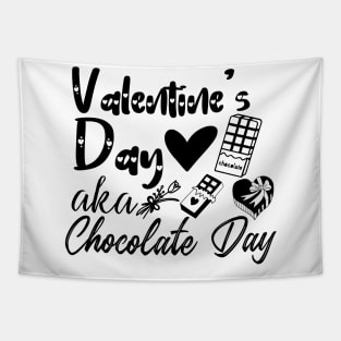 Valentine's Day aka Chocolate Day - Gift Idea for Chocolate Lovers and Chocoholics - Tapestry