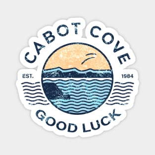 Welcome to Cabot Cove, Good Luck. Magnet