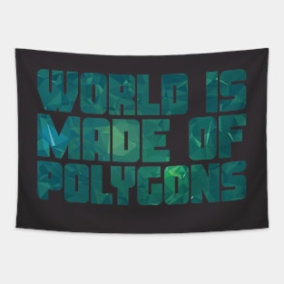 World Is Made Of Polygons Greenery Flat Tapestry