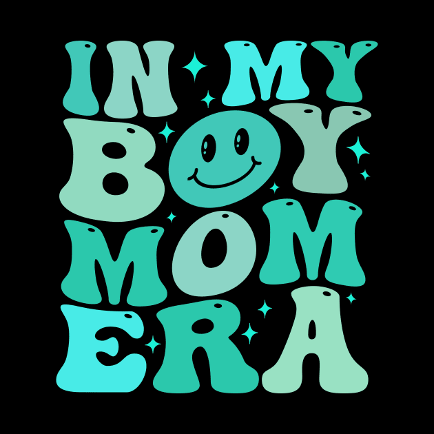 In My Boy Mom Era by TheDesignDepot