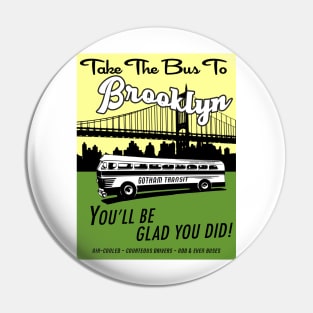 Take The Bus To Brooklyn (4) Pin