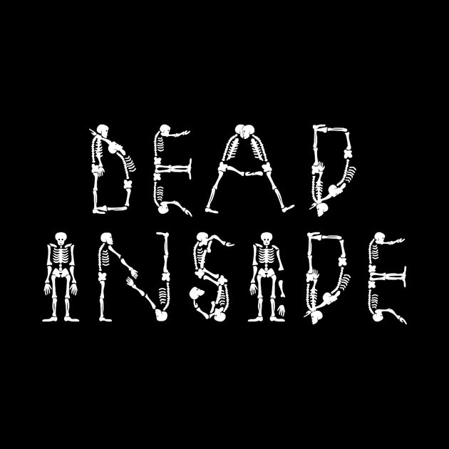 Dead Inside (Skeletons) by JasonLloyd