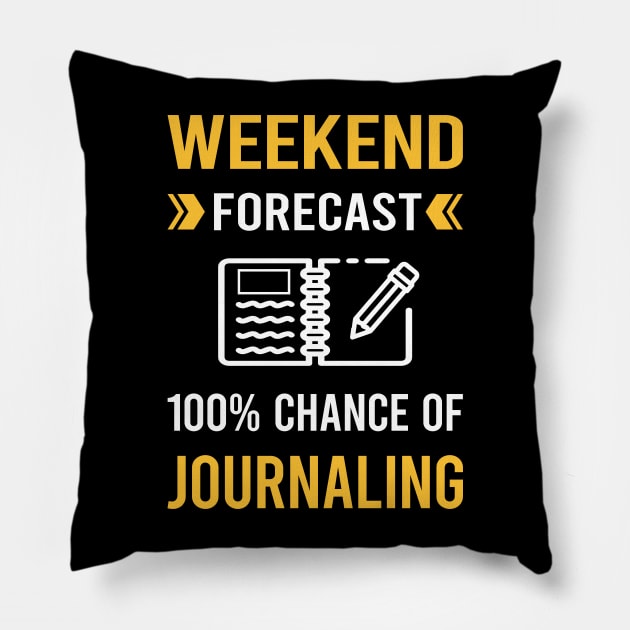 Weekend Forecast Journaling Pillow by Good Day