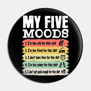 My Five Moods Pin