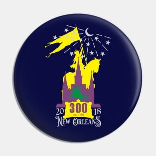 New Orleans Tricentennial 300TH Anniversary Pin