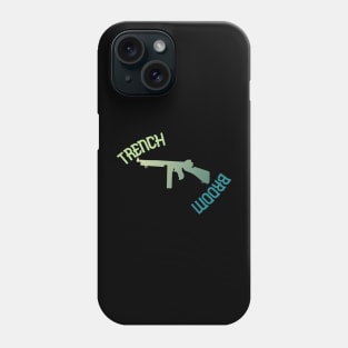 Tommy Gun Trench Broom Phone Case