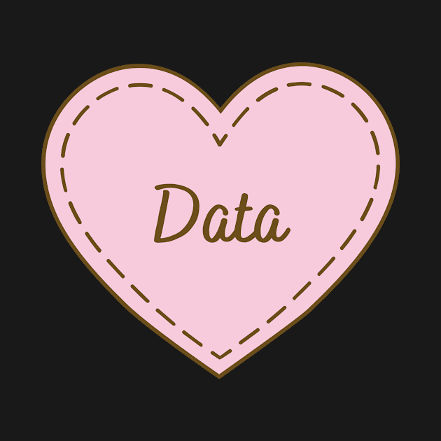 I Love Data Simple Heart Design by Word Minimalism