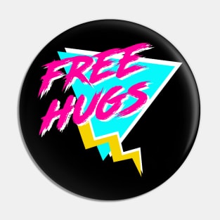 Free Hugs 80s Pin