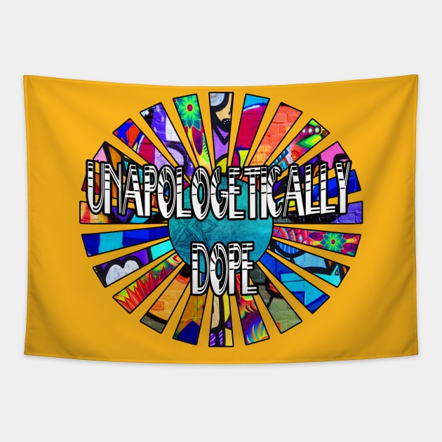 Unapologetically Dope Graffiti Design Sun Rays Tapestry by artbyomega