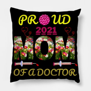 Proud Mom Of A Doctor - love Pillow