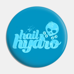 Hail Hydro Pin