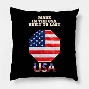 Made in the USA, Built to Last Pillow