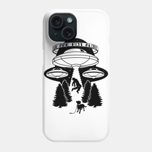 we are not alone area 51 Phone Case