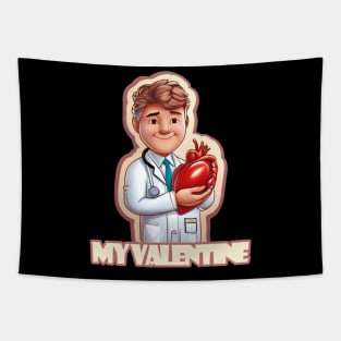 Medicine is my Valentine Tapestry