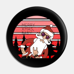 BAD SANTA! Pin