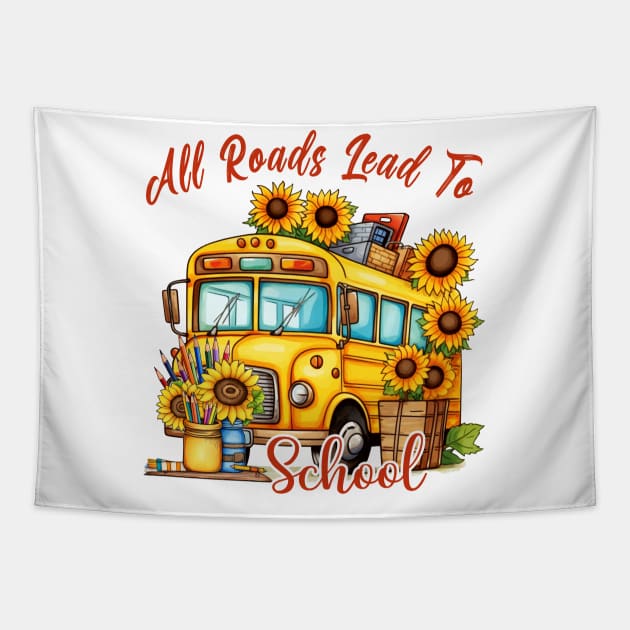 All Roads Lead To School Tapestry by Etopix
