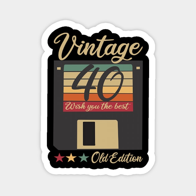 40th 40 Years Old Technology Disk Vintage Birthday Magnet by POS