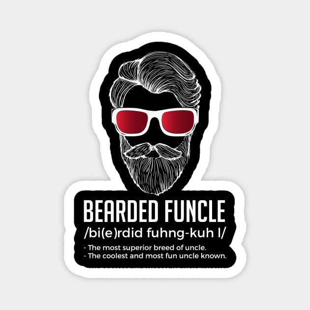 Funny Bearded Funcle Definition Fun Uncle Magnet by theperfectpresents