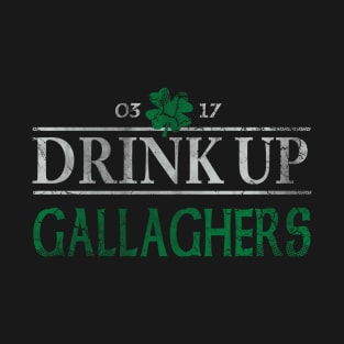 Drink Up Gallaghers Irish St Patrick's Day T-Shirt