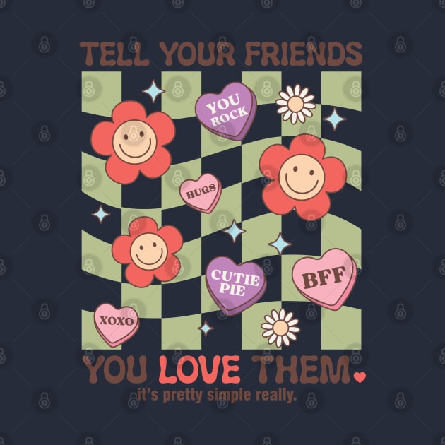 Tell Your Friends You Love Them. XOXO BFF You Rock Cutie Pie Valentines Day by Pop Cult Store