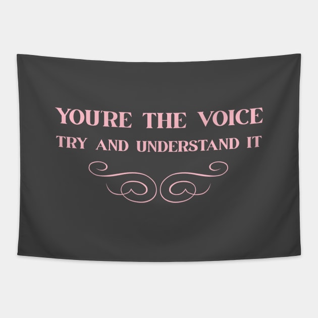 You´re The Voice, pink Tapestry by Perezzzoso