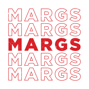 MARGS MARGS MARGS MARGS MARGS - Red Text T-Shirt