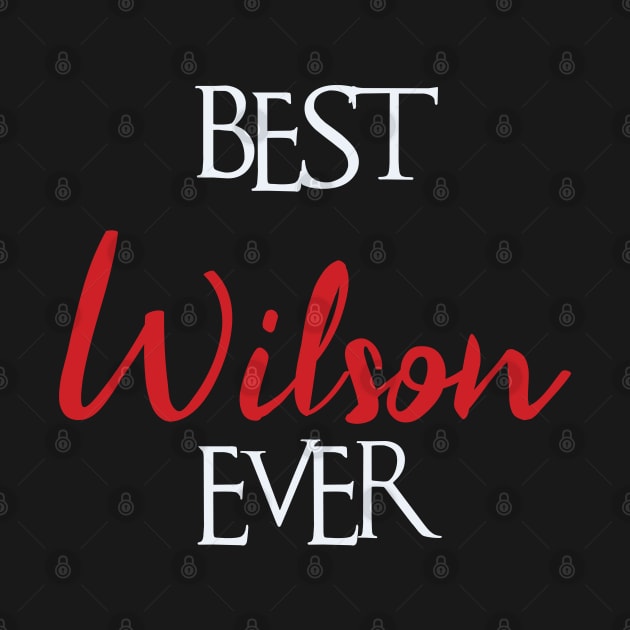 Best Wilson Ever, Wilson Surname by tribunaltrial