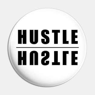 hustle Pin