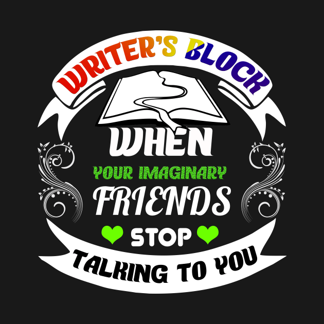 Funny Writer's Block and Imaginary Friends Author by theperfectpresents