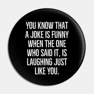 Jokes don't write themselves! Pin