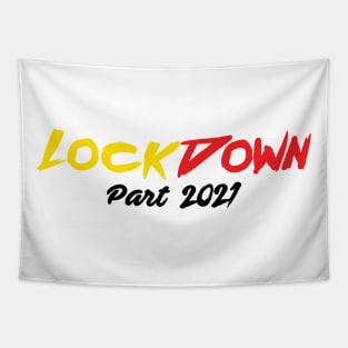 Lockdown Part 2021 Tapestry