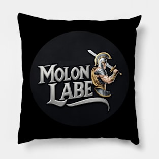 Molon Labe Pillow