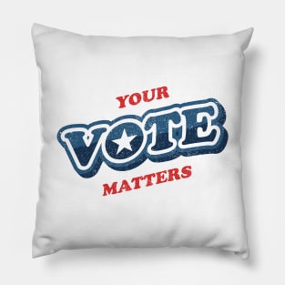 Your Vote Matters ✅ Pillow