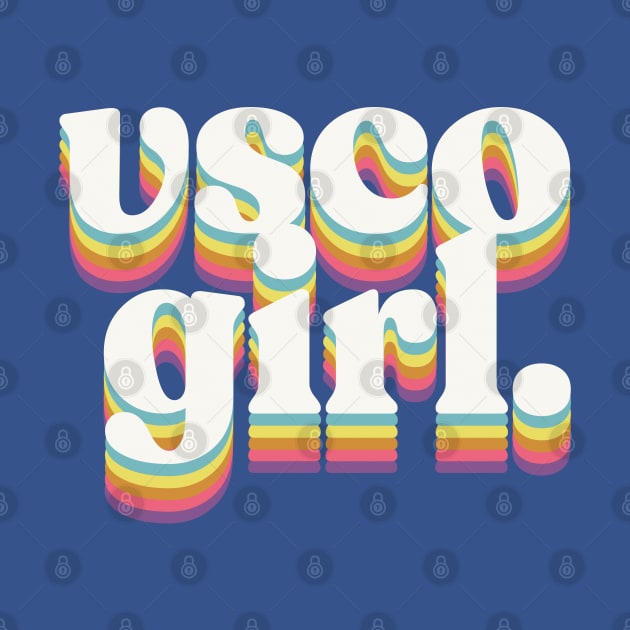 VSCO Girl /// Retro Typography Design by DankFutura