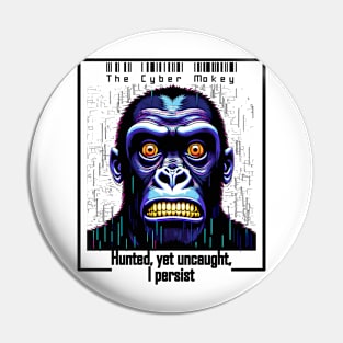 The Cyber Monkey Pin