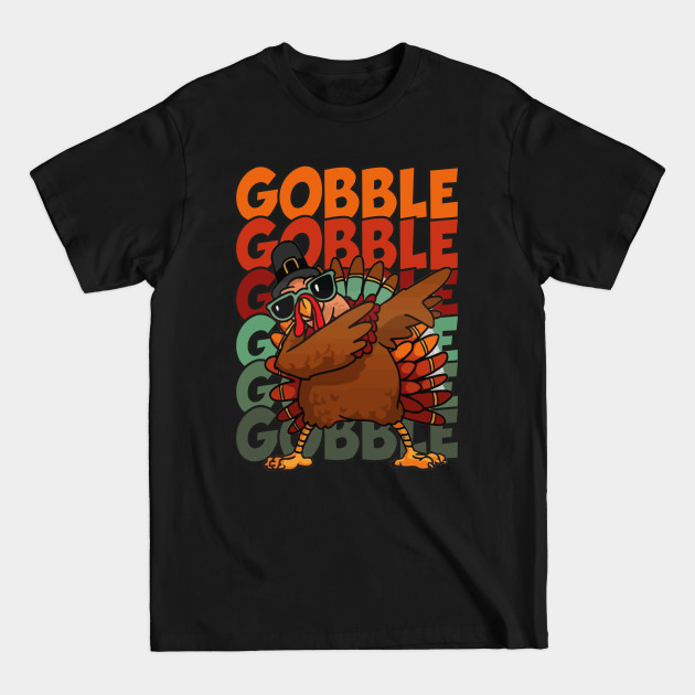 Discover Dabbing Turkey Wearing Pilgrim Hat Funny Gobble Clothing Thanksgiving - Dabbing Turkey - T-Shirt