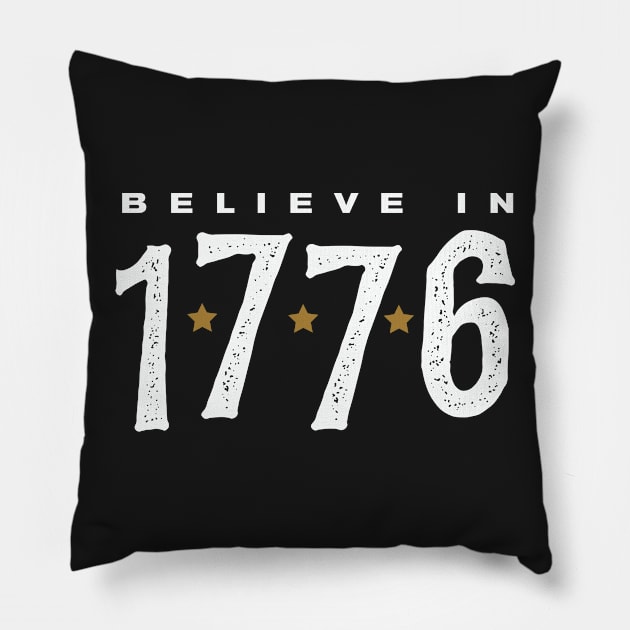 Believe In 1776 Pillow by JustinOtstott