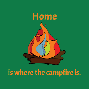 Home at the Campfire T-Shirt