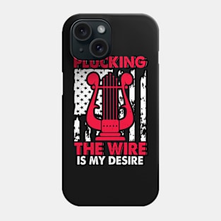 Harp Player Musician Harpist Instrument Plucking The Wire Is My Desire Phone Case