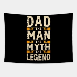 Funny Dad The Man The Myth The Legend Design Tapestry