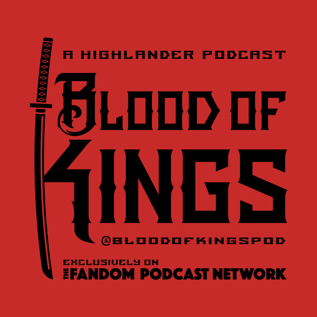 Blood of Kings Black by Fandom Podcast Network