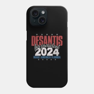 Desantis 2024 for President Vintage Distressed Desantis 2024 Phone Case