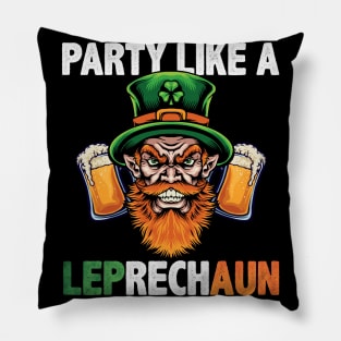 party like a leprechaun - st patricks Pillow