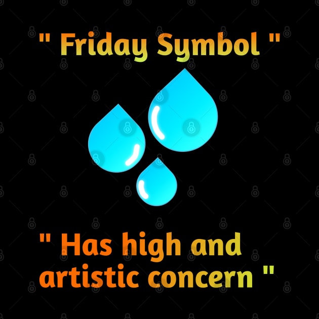 Friday symbol and a positive meaning. by Virtual Designs18