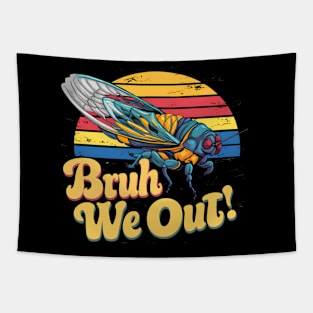 bruh we out: cicada summer vacation Tapestry