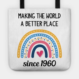 Making The World Better Since 1960 63rd Birthday 63 Years Old Tote