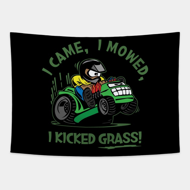 “Funny I Came, I Mowed, I Kicked Grass! Cartoon Lawnmower Tapestry by hobrath
