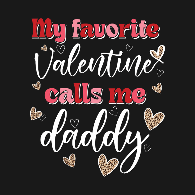 My Favorite Valentine Calls Me Daddy by Hsieh Claretta Art